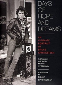 Days of Hope and Dreams, Bruce Springsteen