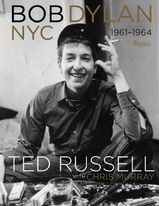bob dylan govinda gallery ted russell rizzoli